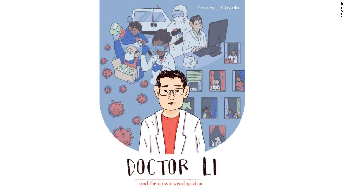 New children's book tells the story of Dr. Li Wenliang, who
sounded the alarm on coronavirus 1