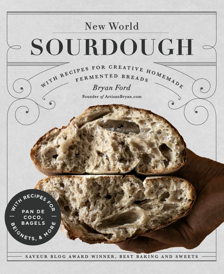 Bryan Ford Is Ripping Open The Idea Of What Sourdough Baking
Can Be 1 Bryan Ford Is Ripping Open The Idea Of What Sourdough Baking
Can Be 1