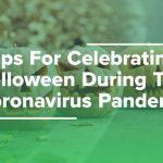 Tips For Celebrating Halloween During The Coronavirus
Pandemic 13