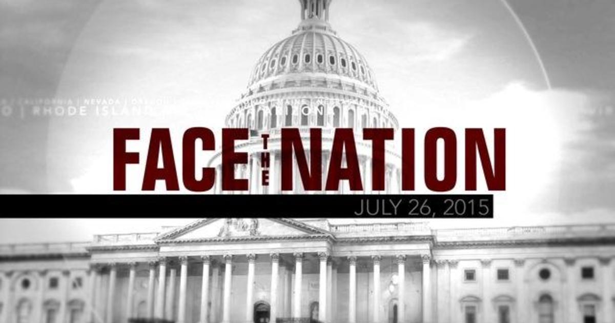 Open: This is Face the Nation, July 26 1