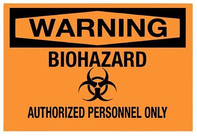 Warning Biohazard Authorized Personnel Safety Sign Sticker Decal Label D7310