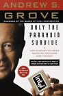 Only the Paranoid Survive: How to Exploit the Crisis Points That Challenge...