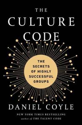 The Culture Code: The Secrets of Highly Successful Groups - VERY GOOD